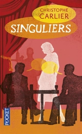 Singuliers - Christophe Carlier