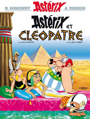 Une aventure d'Astérix. Vol. 6. Astérix et Cléopâtre - René Goscinny
