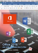 Office 2016 pour Mac : une suite optimisée - Jean-Sébastien Chérel