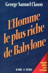 L'homme le plus riche de Babylone - Clason, George Samuel
