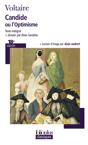 Candide ou L'optimisme - Voltaire
