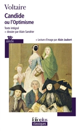 Candide ou L'optimisme - Voltaire