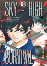Sky-high survival. Vol. 18 - Tsuina Miura