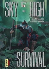 Sky-high survival. Vol. 17 - Tsuina Miura
