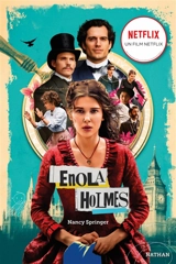 Enola Holmes. Vol. 1. La double disparition - Nancy Springer