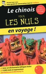 Le chinois pour les nuls en voyage ! - Wendy Abraham