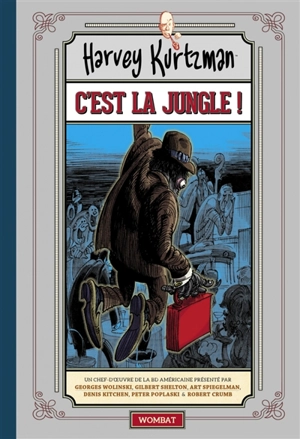 C'est la jungle ! - Harvey Kurtzman