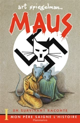 Maus : un survivant raconte. Vol. 1. Mon père saigne l'histoire - Art Spiegelman