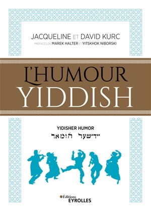 L'humour yiddish. Yidisher humor