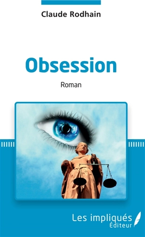 Obsession - Claude Rodhain