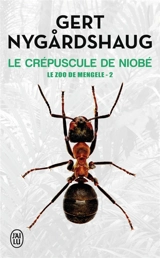 La trilogie de Mino. Vol. 2. Le crépuscule de Niobé - Gert Nygardshaug