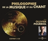 Philosophie de la musique et du chant - Ollivier Pourriol