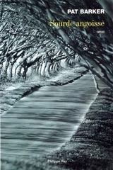 Sourde angoisse - Pat Barker