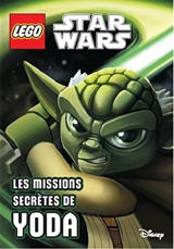 Lego Star Wars. Les missions secrètes de Yoda - Ace Landers