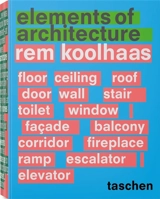 Elements of architecture - Rem Koolhaas