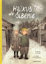 Haïkus de Sibérie - Jurga Vilé