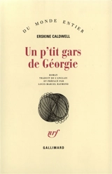 Un p'tit gars de Géorgie - Erskine Caldwell