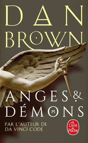 Anges et démons - Dan Brown