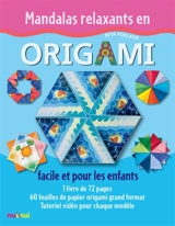 Mandalas relaxants en origami : facile et pour les enfants - Rita Foelker