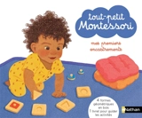 Tout-petit Montessori : mes premiers encastrements - Delphine Roubieu