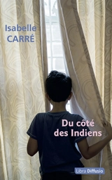 Du côté des Indiens - Isabelle Carré