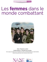 Les femmes dans le monde combattant - Marianne Leclère