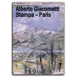Alberto Giacometti Stampa Paris - Beat Stutzer (ed.)