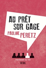 Au prêt sur gage - Pauline Peretz
