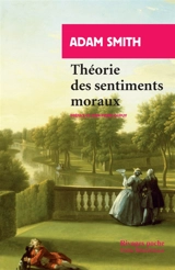 Théorie des sentiments moraux - Adam Smith