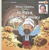 Michel Galabru raconte Ali Baba et les 40 voleurs - Michel Galabru