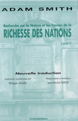 Recherche sur la nature et les causes de la richesse des nations. Livre V - Adam Smith