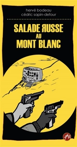 Salade russe au mont Blanc - Hervé Bodeau