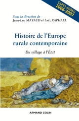 Histoire de l'Europe rurale contemporaine : du village à l'Etat : Capes-agreg, 2006-2007