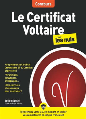 Le certificat Voltaire pour les nuls - Julien Soulié