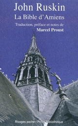 La Bible d'Amiens - John Ruskin