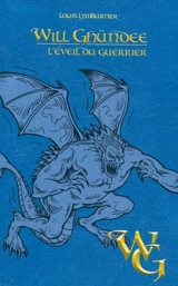 L'éveil du guerrier 6 - Louis Lymburner