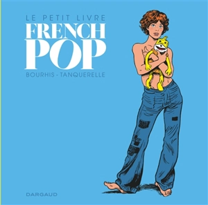 Le petit livre French pop - Hervé Bourhis