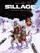 Sillage : l'intégrale. Tomes 16 à 18 - Jean-David Morvan