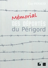 Mémorial des déportés du Périgord - Guy Penaud