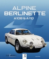 Alpine Berlinette A108 & A110 - Serge Bellu