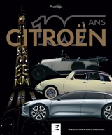Citroën, 100 ans - Serge Bellu