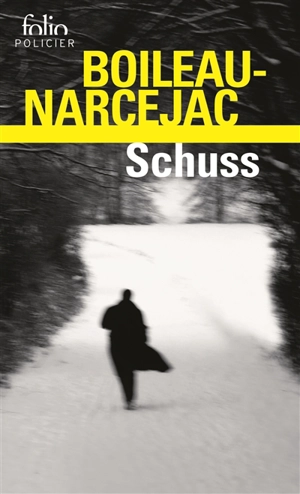Schuss - Pierre Boileau