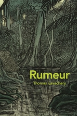 Rumeur - Thomas Lavachery
