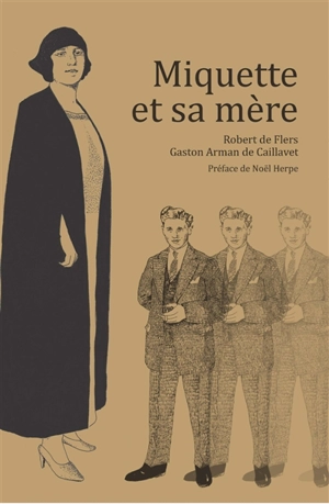 Miquette et sa mère - Robert de Flers