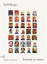 Journal en ruines - Noël Herpe