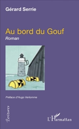 Au bord du Gouf - Gérard Serrie