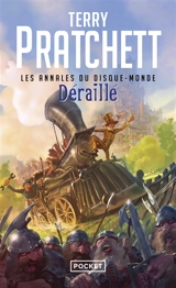 Les annales du Disque-monde. Vol. 35. Déraillé - Terry Pratchett