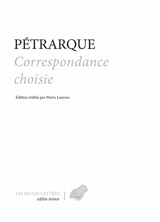 Correspondance choisie - Pétrarque