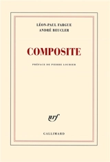 Composite - Léon-Paul Fargue