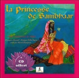 La princesse de Sambhaar. Rajan enfant d'Inde - Françoise Renaud